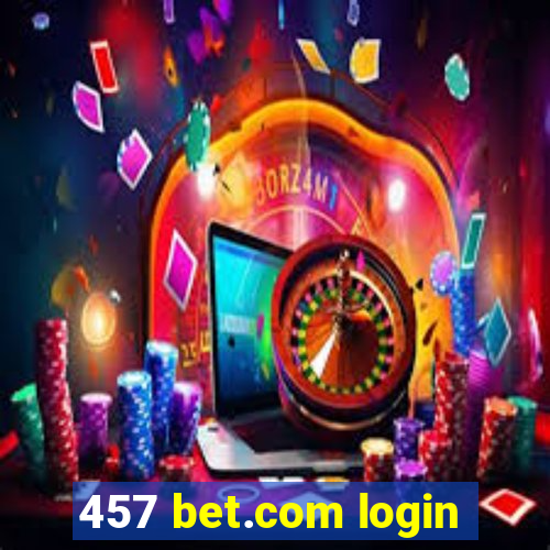 457 bet.com login